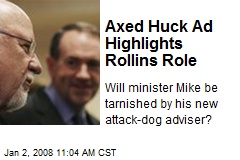Axed Huck Ad Highlights Rollins Role