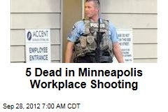 Several Dead in Minneapolis Workplace Shooting