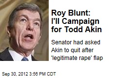 Roy Blunt: I&#39;ll Campaign for Todd Akin