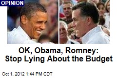 OK, Obama, Romney: Stop Lying About the Budget