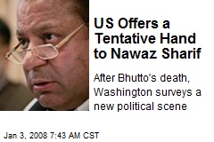 US Offers a Tentative Hand to Nawaz Sharif