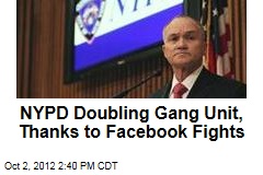 NYPD Doubling Gang Unit, Thanks to Facebook Fights