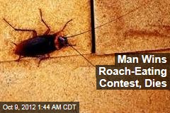 Man Wins Bug-Eating Contest, Loses Life