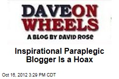Inspirational Paraplegic Blogger Is a Hoax