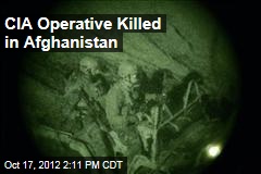 CIA Operative Killed in Afghanistan