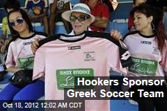 Hookers Sponsor Greek Soccer Team