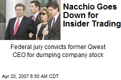Nacchio Goes Down for Insider Trading