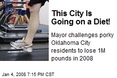 This City Is Going on a Diet!
