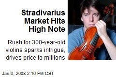 Stradivarius Market Hits High Note