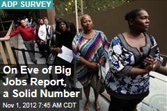 On Eve of Big Jobs Report, a Big Number