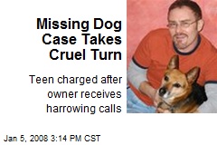 Missing Dog Case Takes Cruel Turn