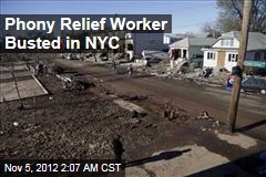 Phony Relief Worker Busted in NYC