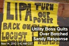 Utility Boss Quits After Sandy Response Slammed