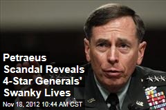 Petraeus Scandal Reveals 4-Star Generals&#39; Swanky Lives