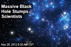 Massive Black Hole Stumps Scientists
