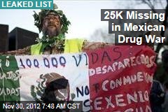 25K Missing in Mexican Drug War