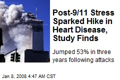Post-9/11 Stress Sparked Hike in Heart Disease, Study Finds