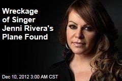 Wreckage of Singer Jenny Rivera&#39;s Plane Found