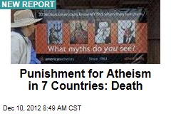 Punishment for Atheism in 7 Countries: Death