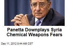 Panetta Downplays Syria Chemical Weapons Fears