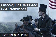 Lincoln, Les Mis Lead SAG Nominees
