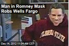 Man in Romney Mask Robs Wells Fargo