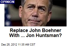 Replace John Boehner With ... Jon Huntsman?
