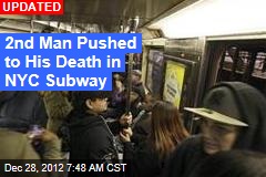 Another Man Pushed Under NYC Train
