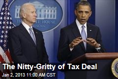 The Nitty-Gritty of Tax Deal