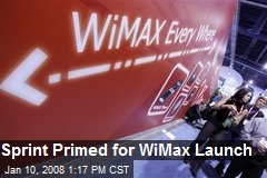 Sprint Primed for WiMax Launch