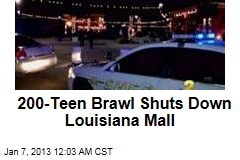 200-Teen Brawl Shuts Down Louisiana Mall