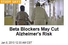Beta Blockers May Cut Alzheimer&#39;s Risk