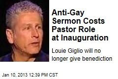 Anti-Gay Sermon Costs Pastor Role at Inauguration
