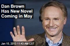Dan Brown Has New Novel Coming in May