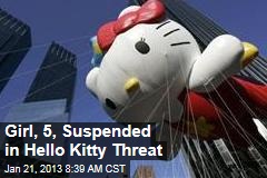 Girl, 5, Suspended in Hello Kitty Threat