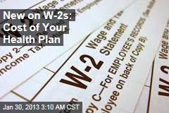 New on W-2 Forms: Health Plan Costs