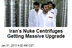 Iran Giving Nuke Centrifuges a Massive Upgrade