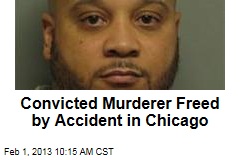 Convicted Murder Freed by Accident in Chicago