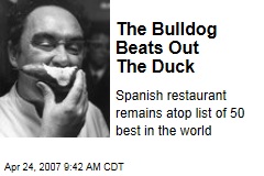 The Bulldog Beats Out The Duck