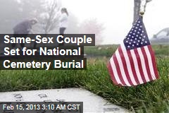 Same-Sex Couple Set for National Cemetery Burial