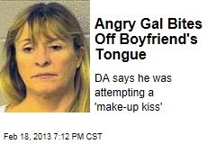 Angry Woman Bites Off Boyfriend&#39;s Tongue