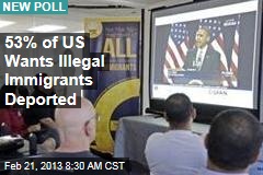 53% of US Wants Illegal Immigrants Deported