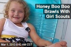 Honey Boo Boo Brawls With Girl Scouts
