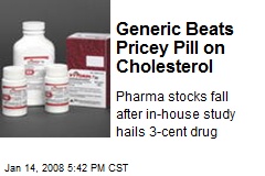 Generic Beats Pricey Pill on Cholesterol