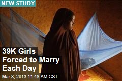 39K Girls Forced to Marry Each Day