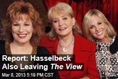 Report: Hasselbeck Also Leaving The View