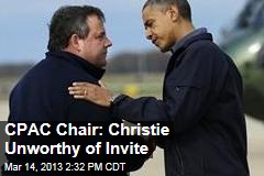 CPAC Chair: Christie Unworthy of Invite