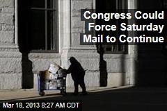 Congress Could Force Saturday Mail to Continue