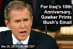 Gawker: Here&#39;s Bush&#39;s Email Address