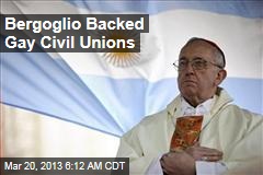 New Pope Backed Gay Civil Unions